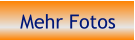 Mehr Fotos